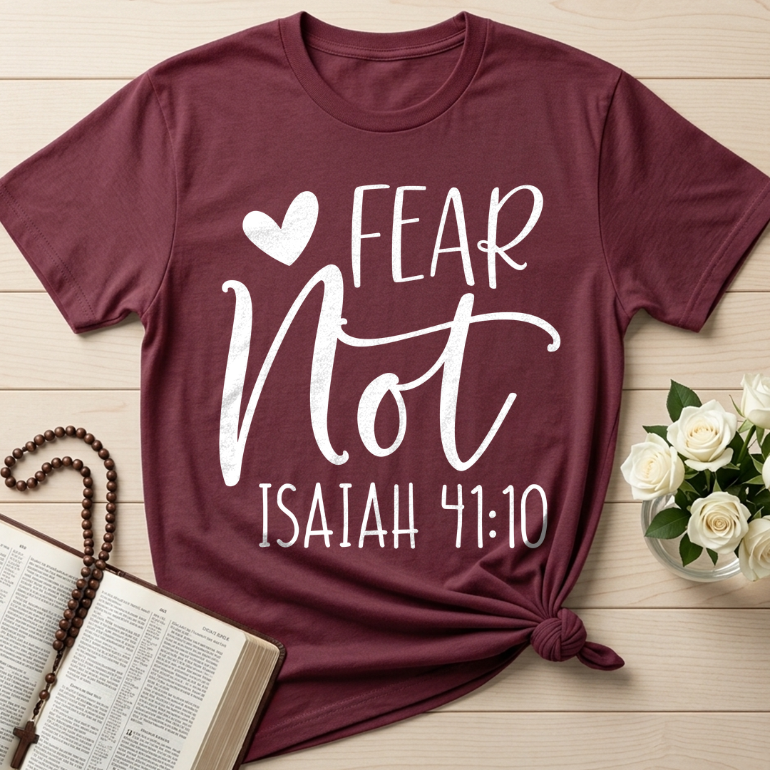 Fear Not Isaiah 41.10 01
