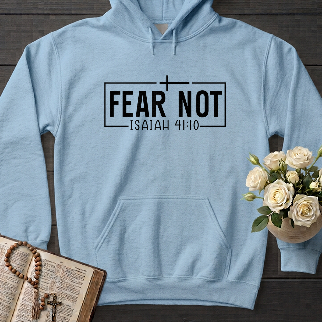 Fear Not Isaiah 41.10 03