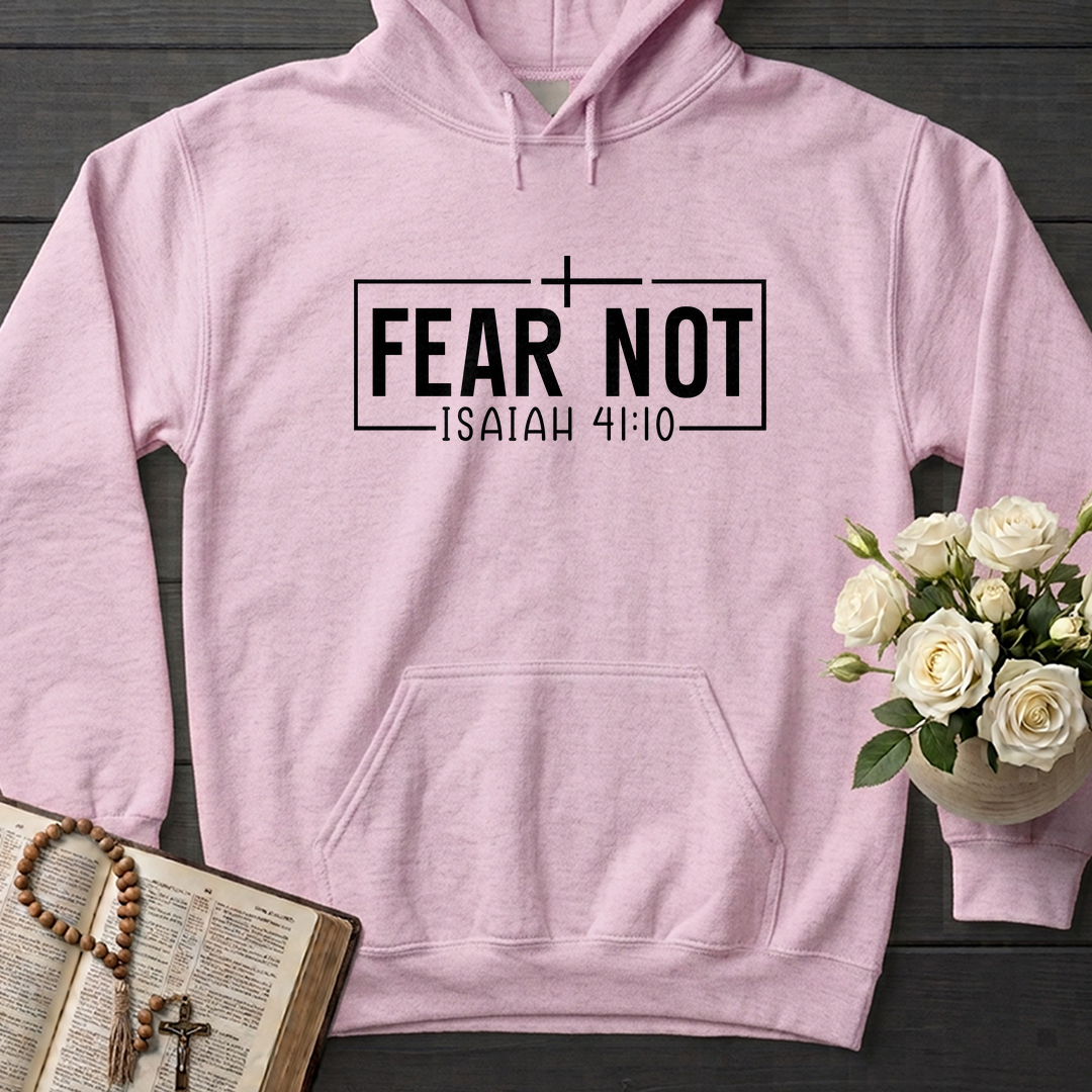Fear Not Isaiah 41.10 03