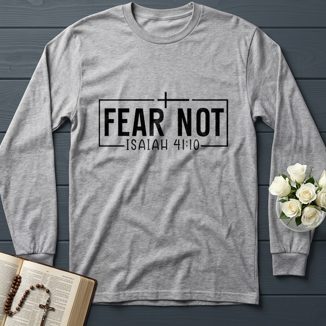 Fear Not Isaiah 41.10 03