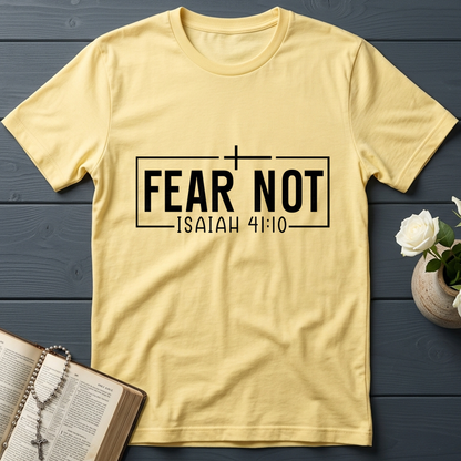 Fear Not Isaiah 41.10 03