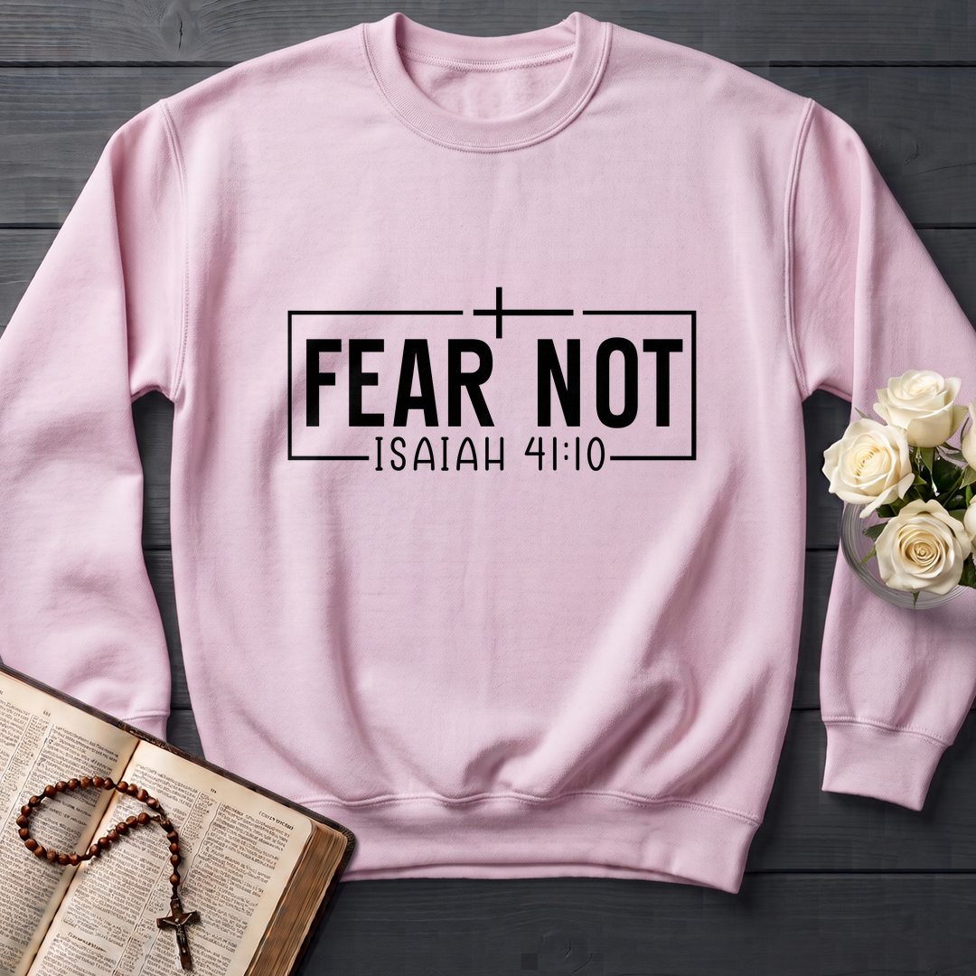 Fear Not Isaiah 41.10 03
