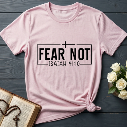 Fear Not Isaiah 41.10 03