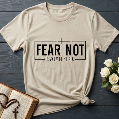 Fear Not Isaiah 41.10 03