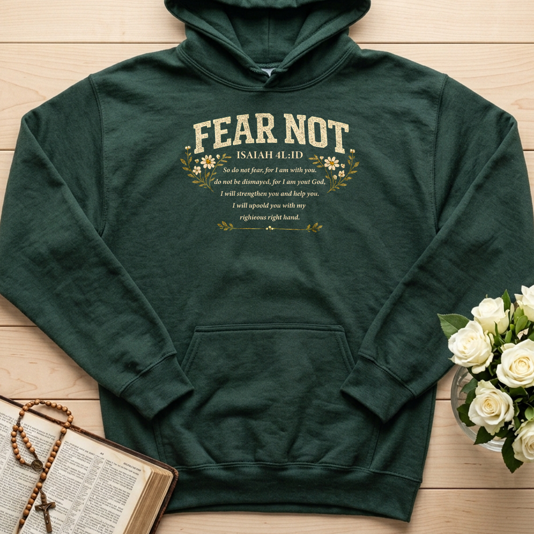 Fear Not Isaiah 41.10 05
