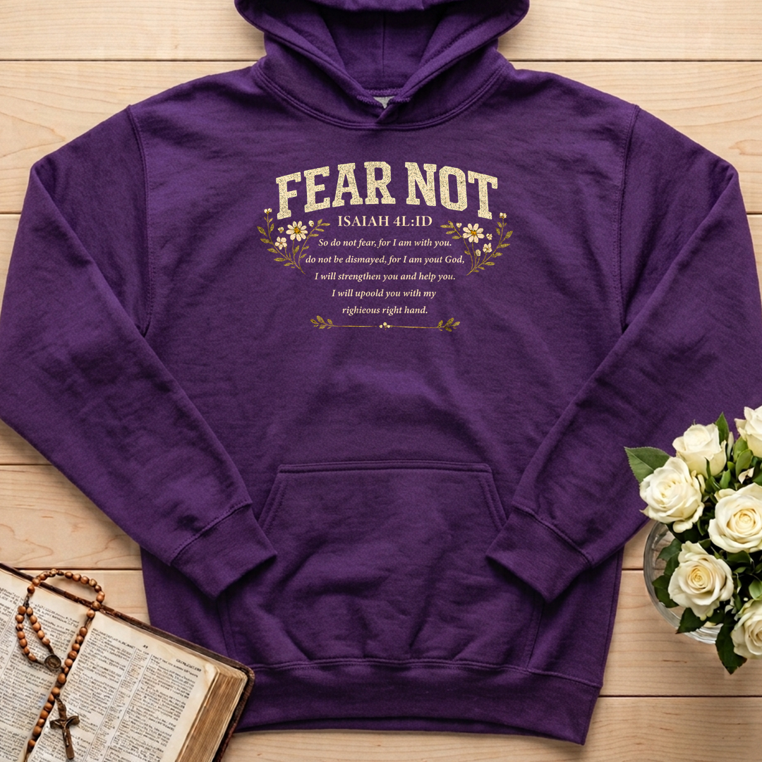 Fear Not Isaiah 41.10 05