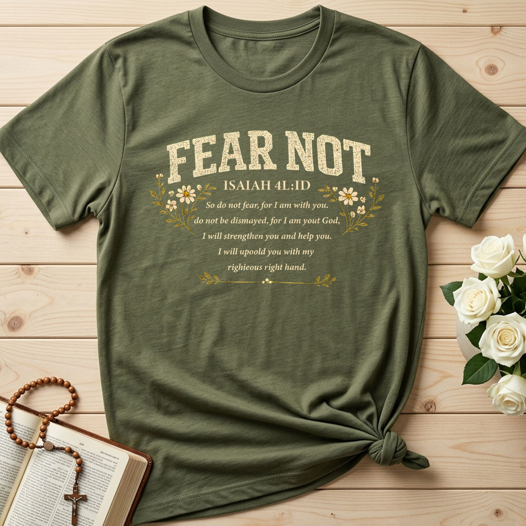Fear Not Isaiah 41.10 05