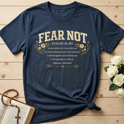 Fear Not Isaiah 41.10 05