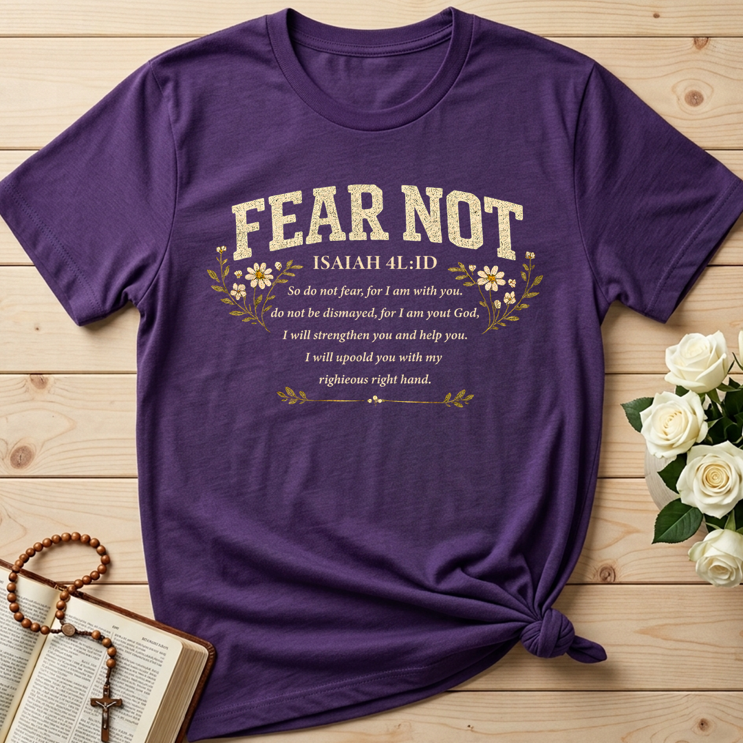 Fear Not Isaiah 41.10 05