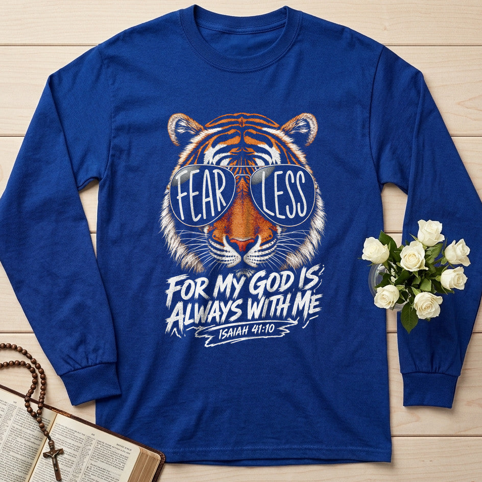 FearLess For My God Is Always With Me Isaiah 41.1 05