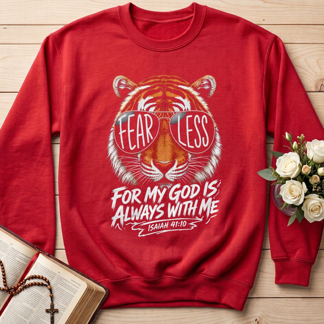 FearLess For My God Is Always With Me Isaiah 41.1 05