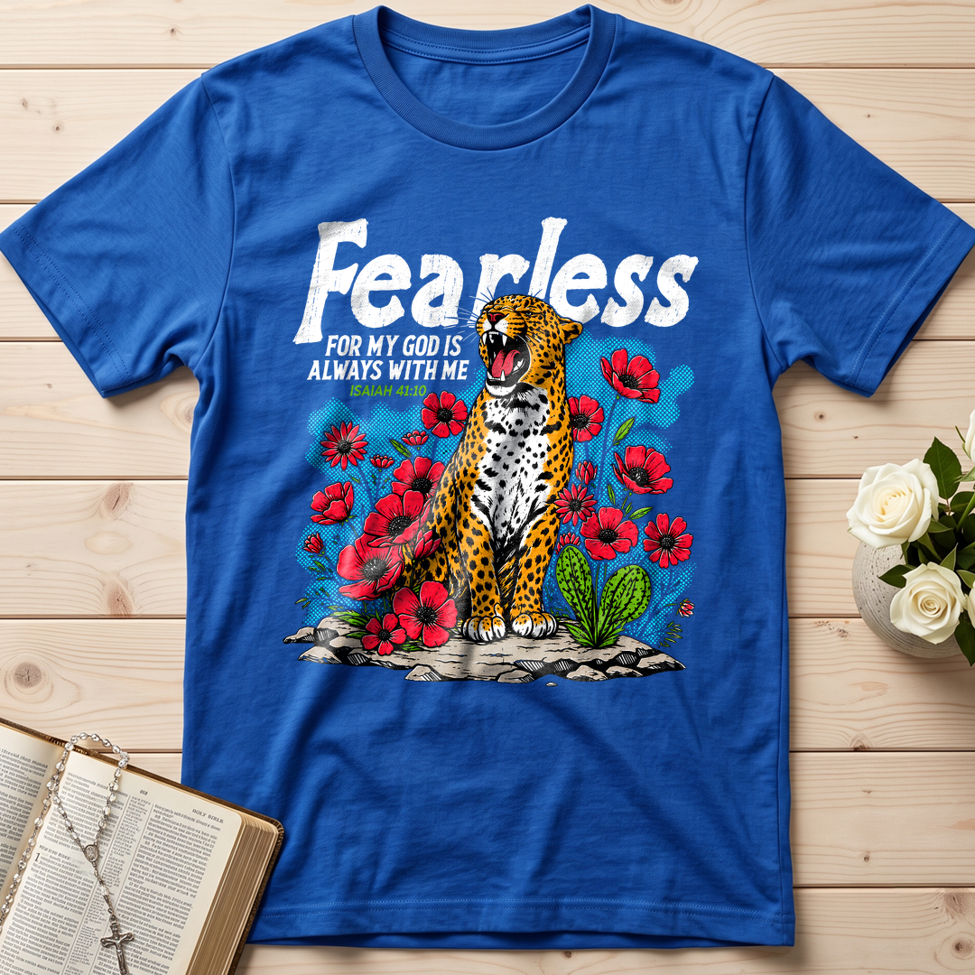 Fearless For My God Is Always With Me Isaiah 41.10 01