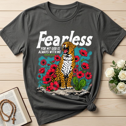 Fearless For My God Is Always With Me Isaiah 41.10 01