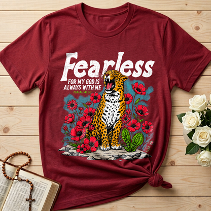 Fearless For My God Is Always With Me Isaiah 41.10 01
