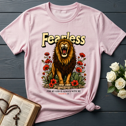 Fearless For My God Is Always With Me Isaiah 41.10 02