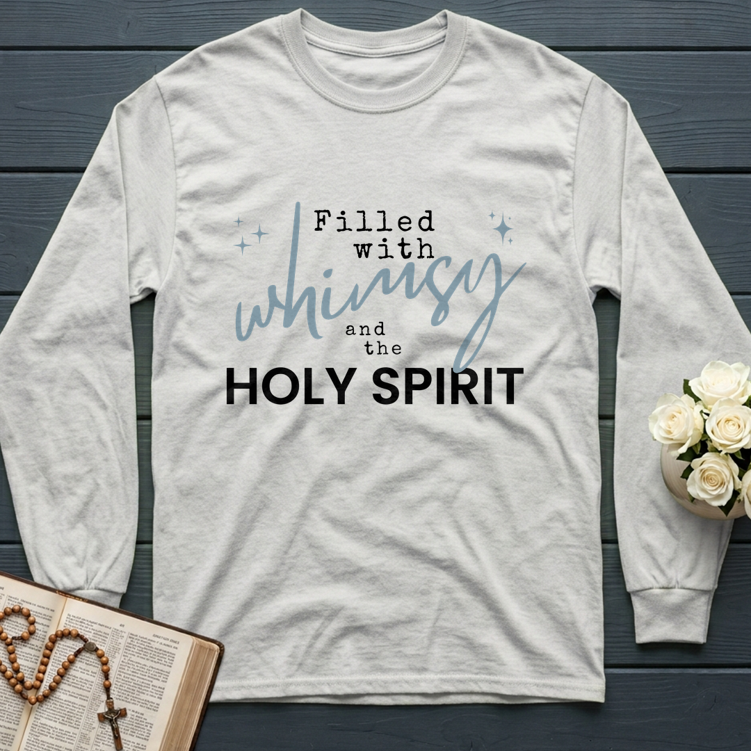 Filled With Whimsy And The Holy Spirit 01