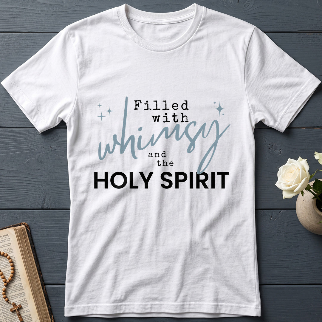 Filled With Whimsy And The Holy Spirit 01