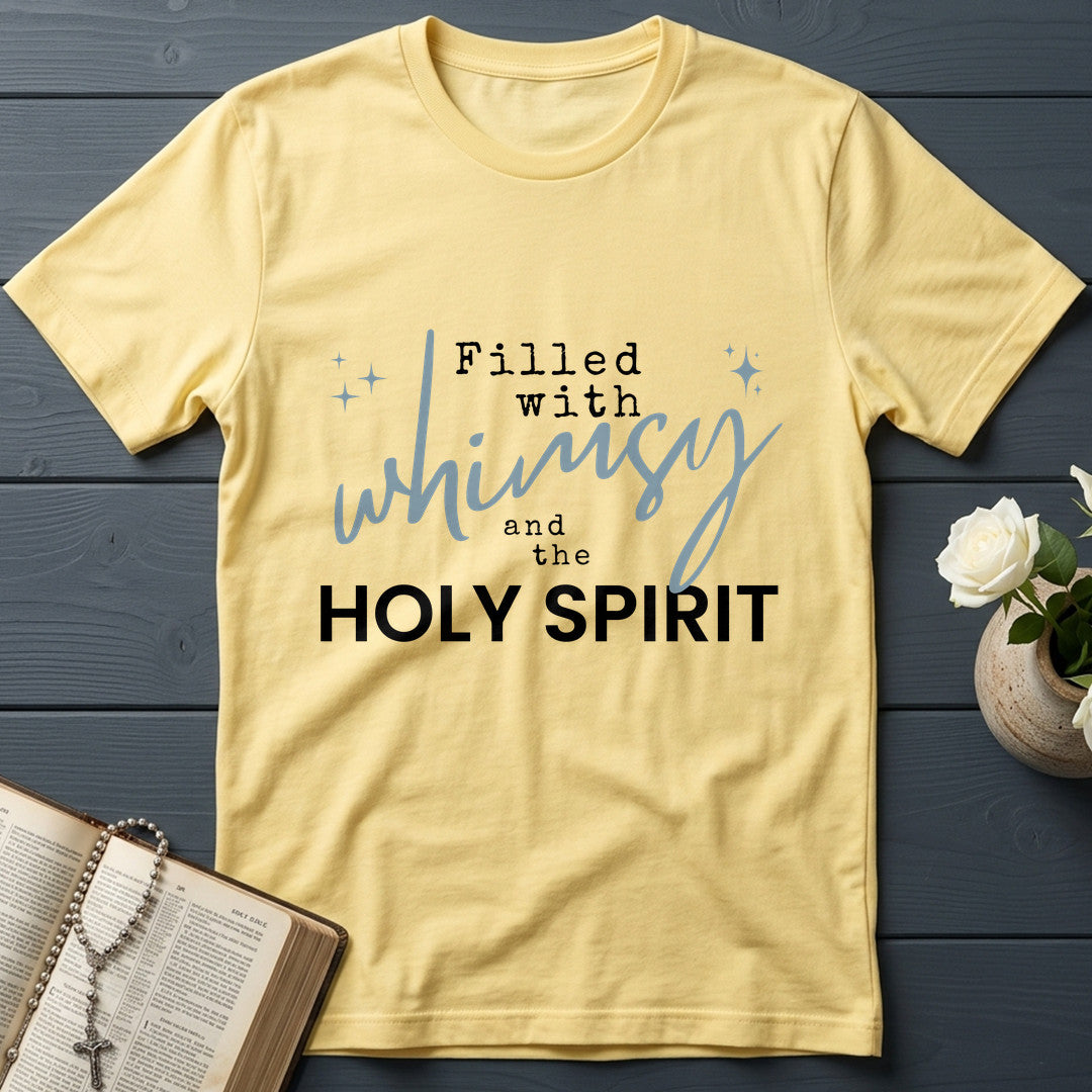Filled With Whimsy And The Holy Spirit 01