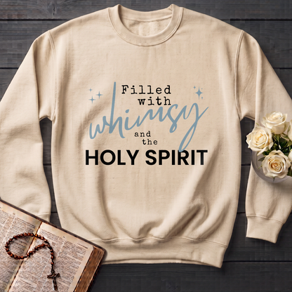 Filled With Whimsy And The Holy Spirit 01