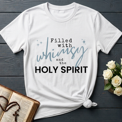 Filled With Whimsy And The Holy Spirit 01