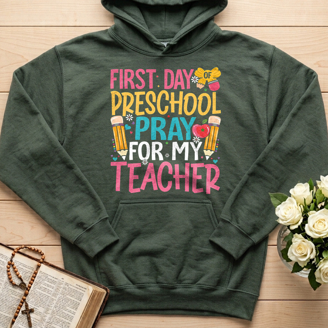 First Day Of Preschool Pray For My Teacher 01