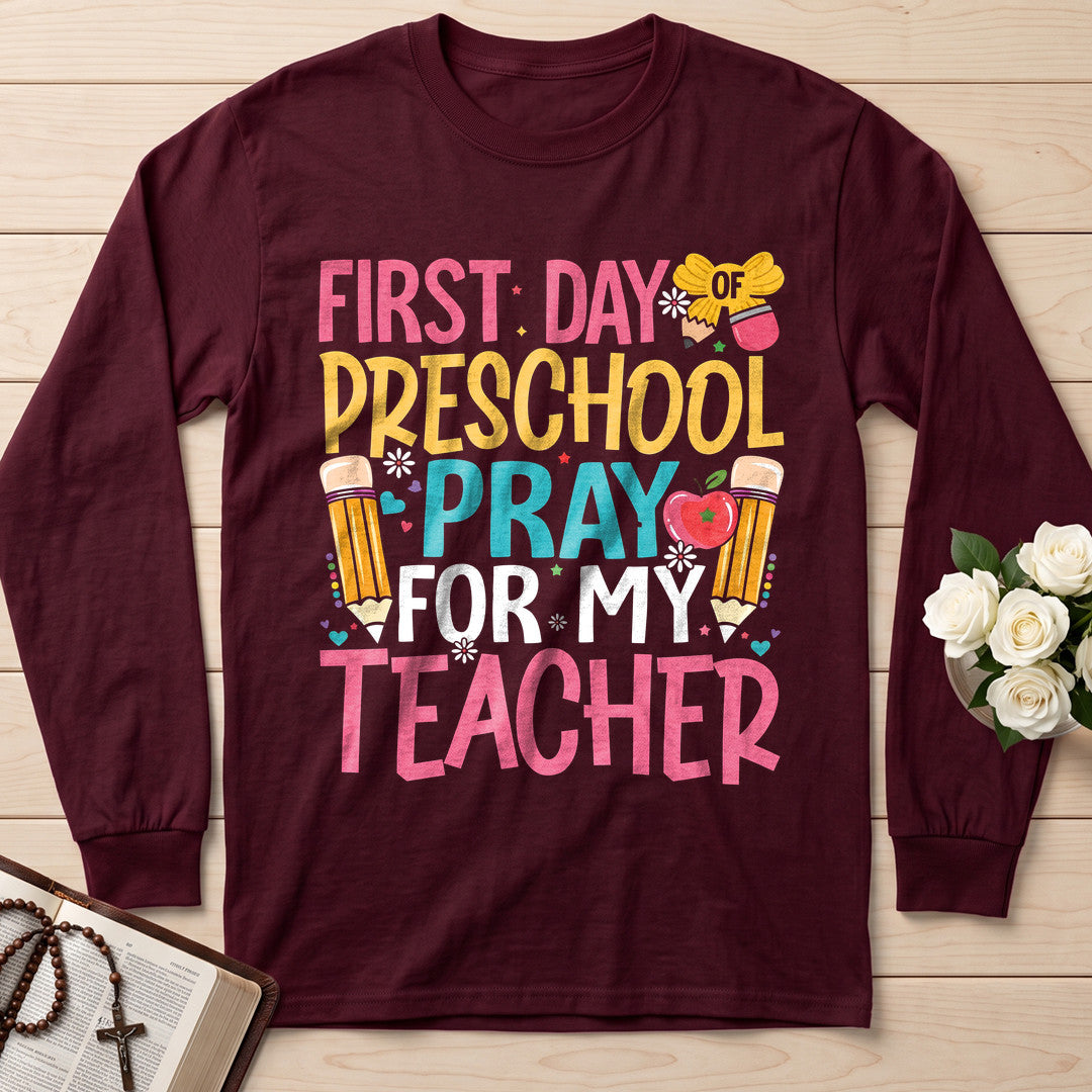 First Day Of Preschool Pray For My Teacher 01