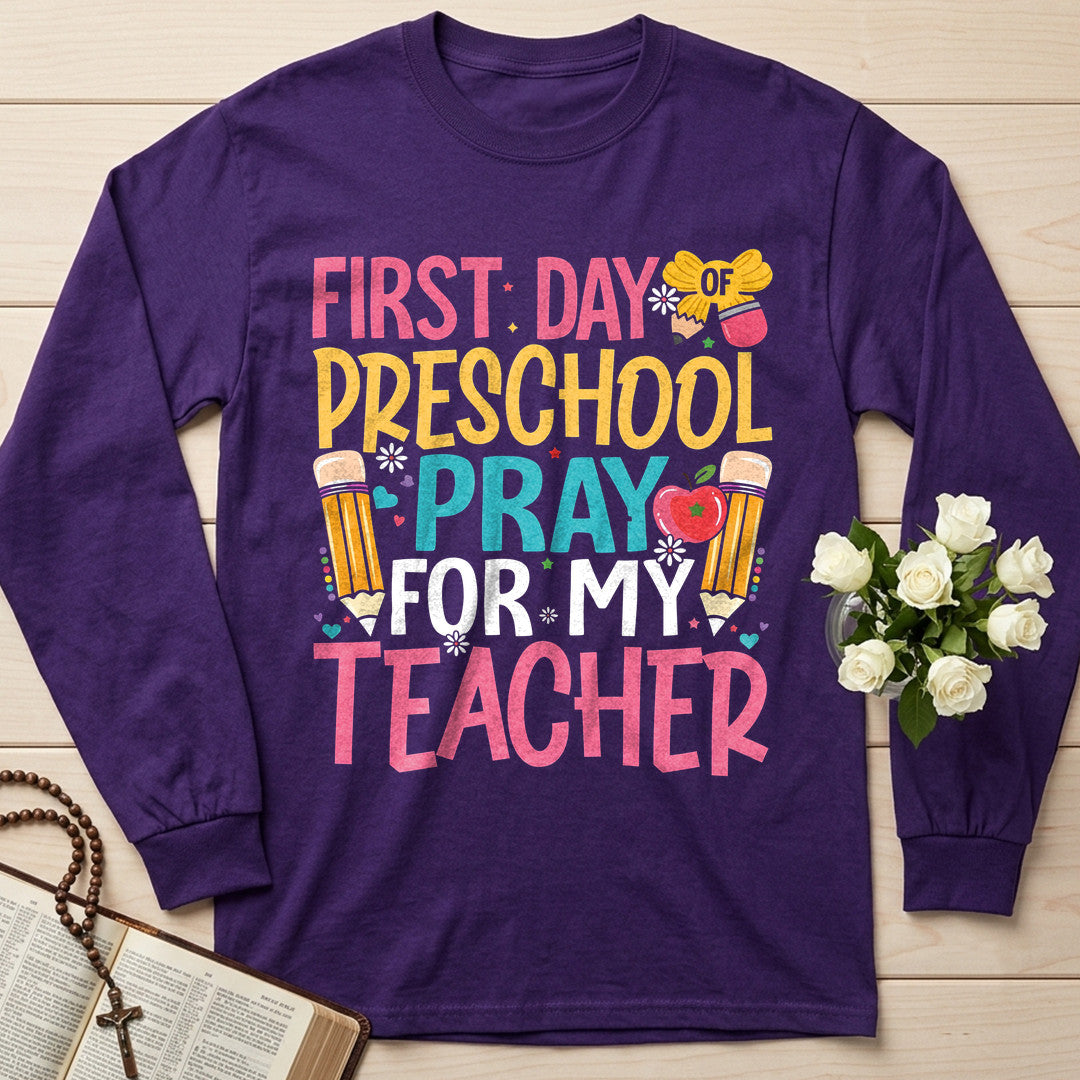 First Day Of Preschool Pray For My Teacher 01