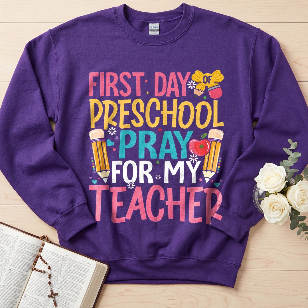 First Day Of Preschool Pray For My Teacher 01