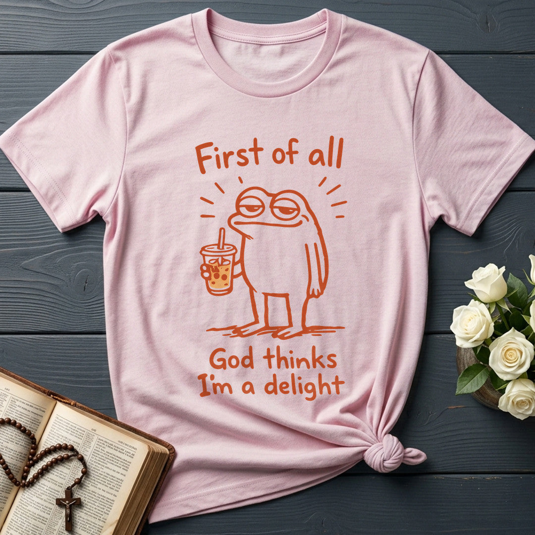 First Of All God Thinks I'm A Delight 01