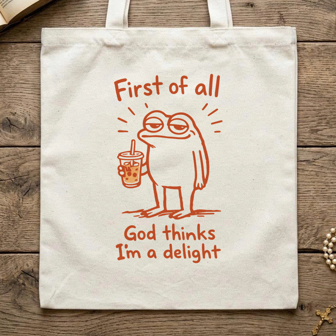 First Of All God Thinks I'm A Delight 01