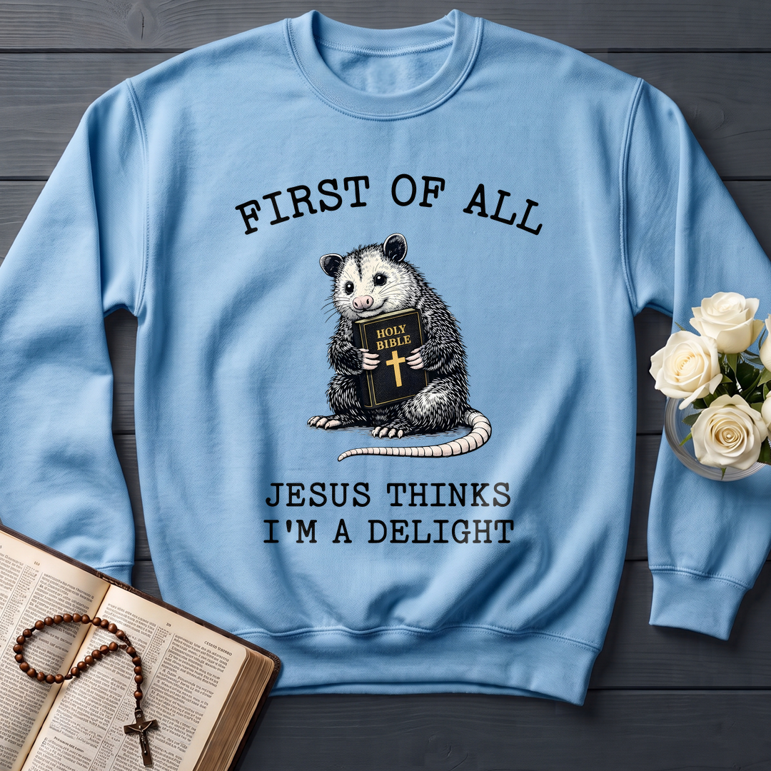 First Of All Holy Bible Jesus Thinks I'm A Delight 04