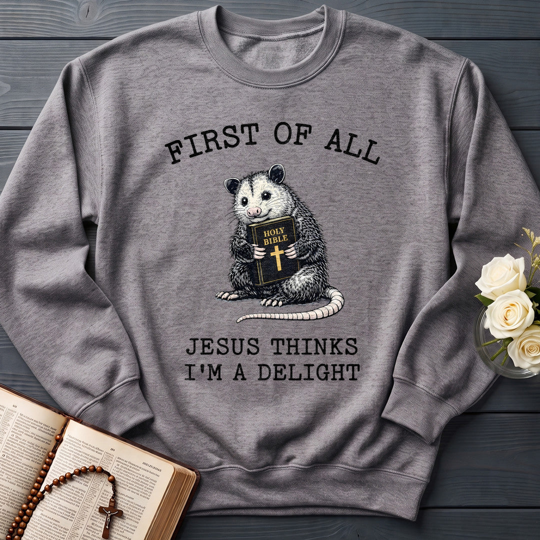 First Of All Holy Bible Jesus Thinks I'm A Delight 04