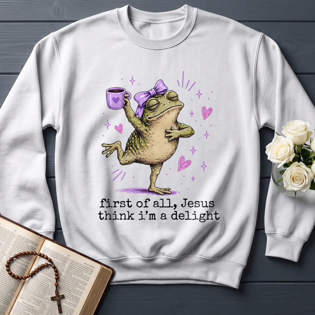 First Of All Jesus Think I'm A Delight 03