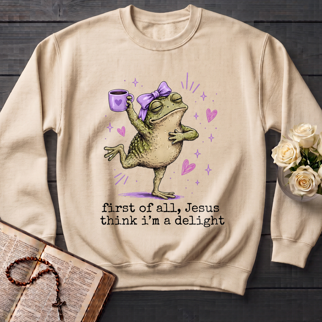 First Of All Jesus Think I'm A Delight 03