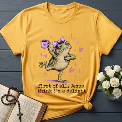 First Of All Jesus Think I'm A Delight 03