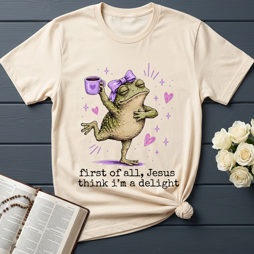 First Of All Jesus Think I'm A Delight 03