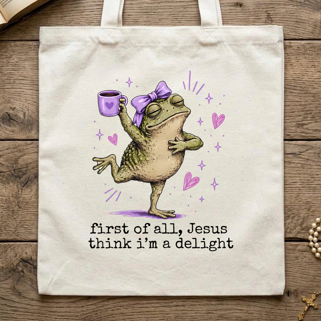 First Of All Jesus Think I'm A Delight 03