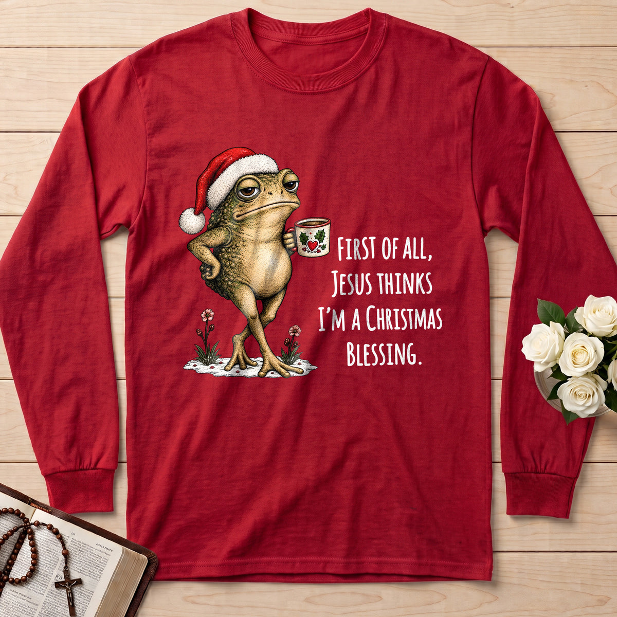 First Of All Jesus Thinks I'm A Christmas Blessing 01