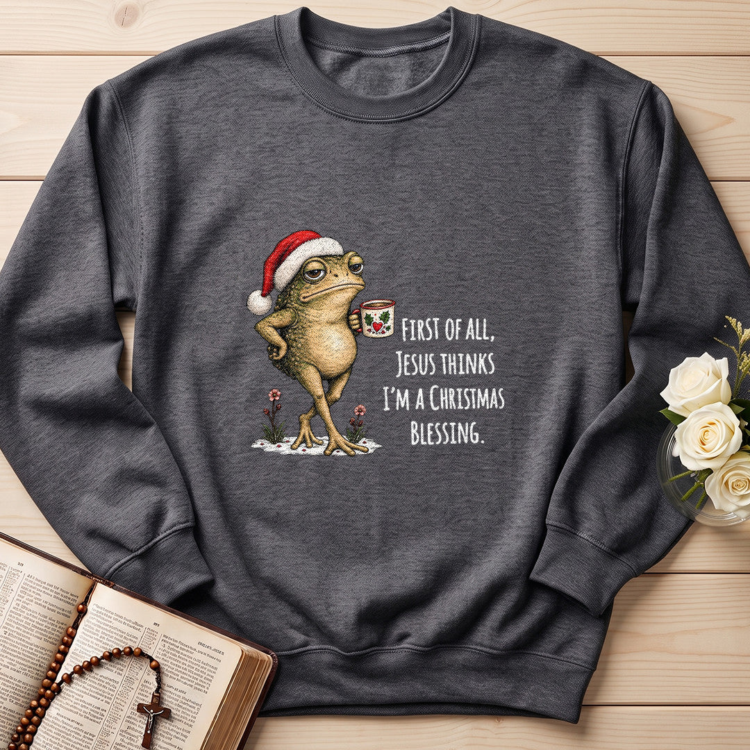 First Of All Jesus Thinks I'm A Christmas Blessing 01