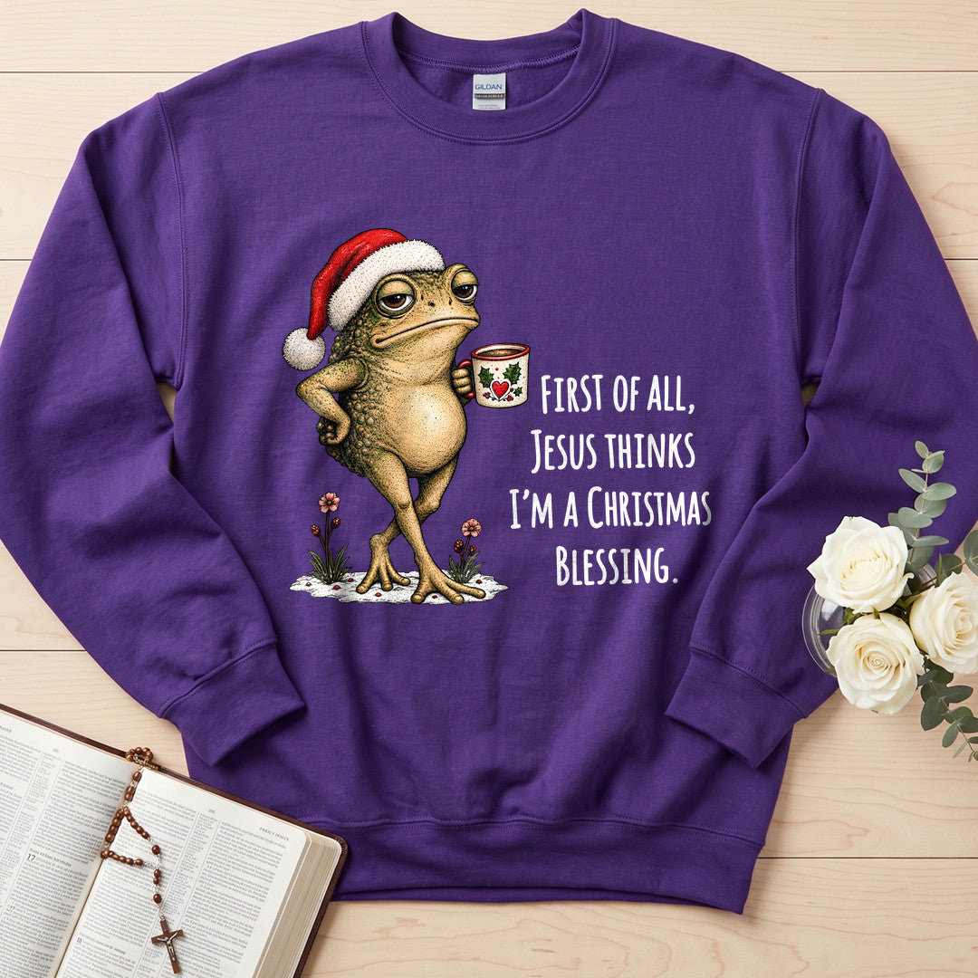 First Of All Jesus Thinks I'm A Christmas Blessing 01