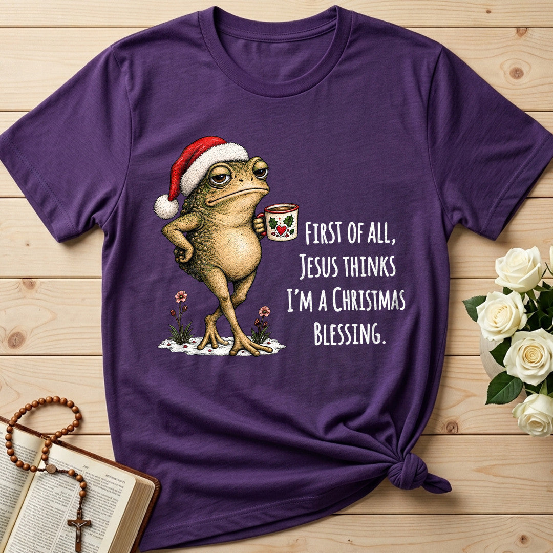 First Of All Jesus Thinks I'm A Christmas Blessing 01