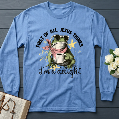 First of all, Jesus thinks I'm a delight 01