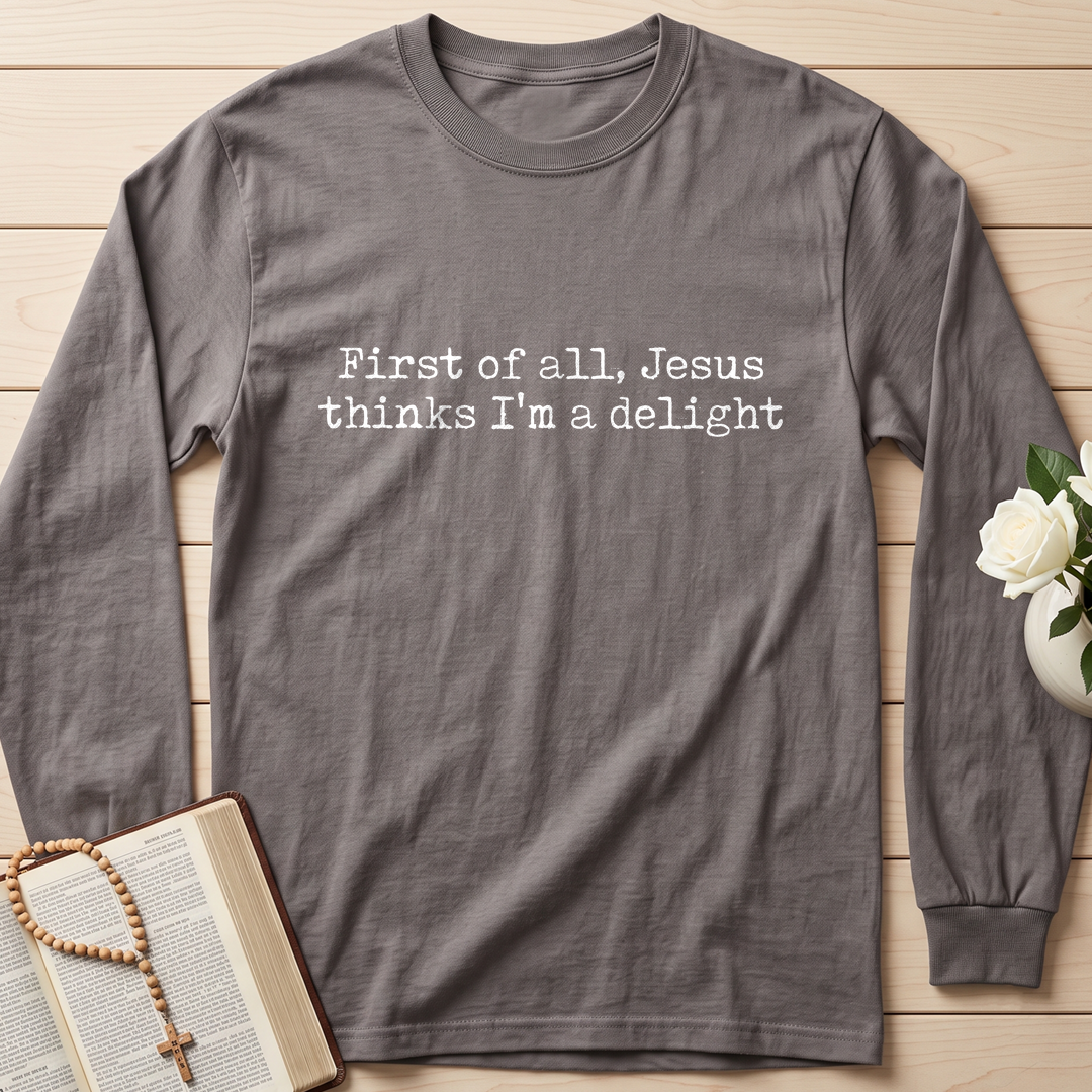 First Of All Jesus Thinks I'm A Delight 02