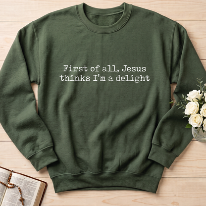 First Of All Jesus Thinks I'm A Delight 02