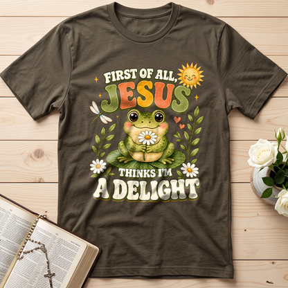 First Of All Jesus Thinks I'm A Delight 05