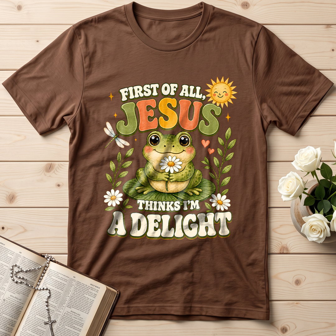 First Of All Jesus Thinks I'm A Delight 05