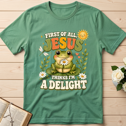 First Of All Jesus Thinks I'm A Delight 05