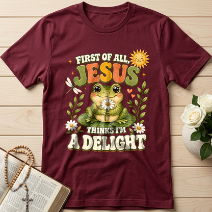 First Of All Jesus Thinks I'm A Delight 05