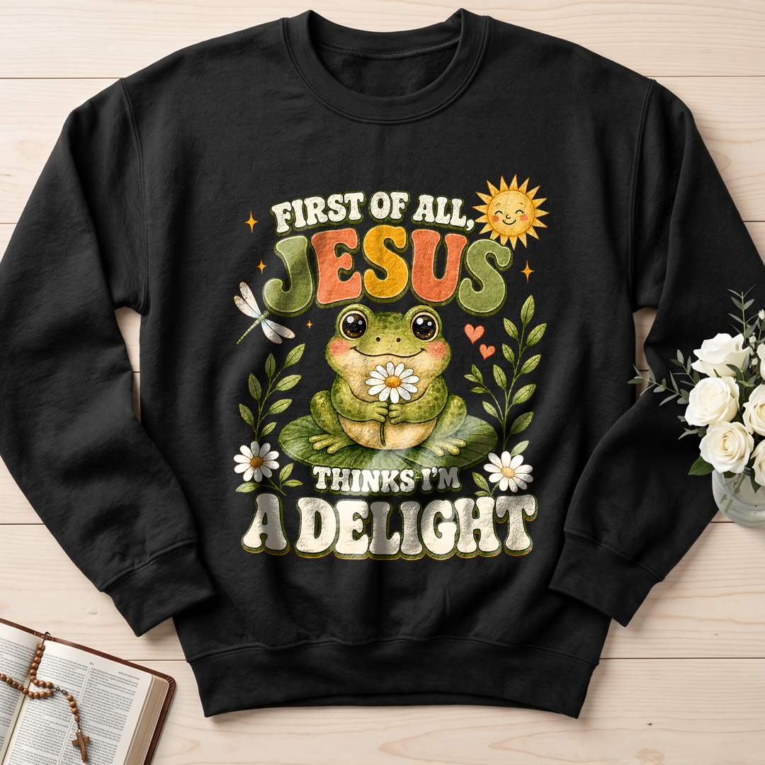 First Of All Jesus Thinks I'm A Delight 05
