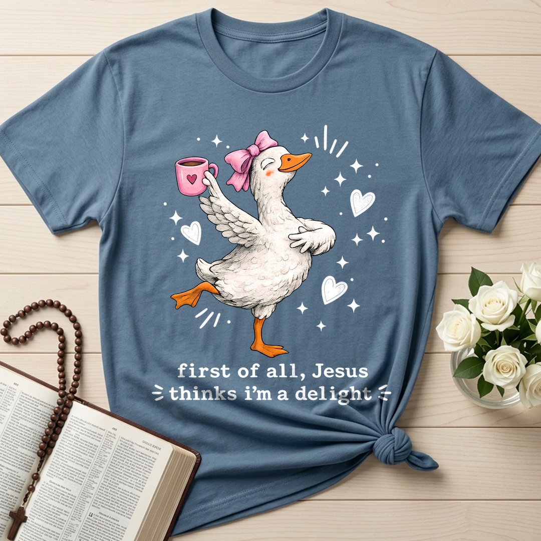 First Of All Jesus Thinks I'm A Delight 09